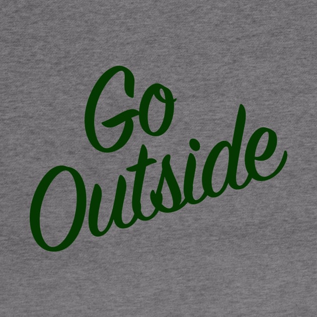 Go Outside - for Nature Lovers by bickspics